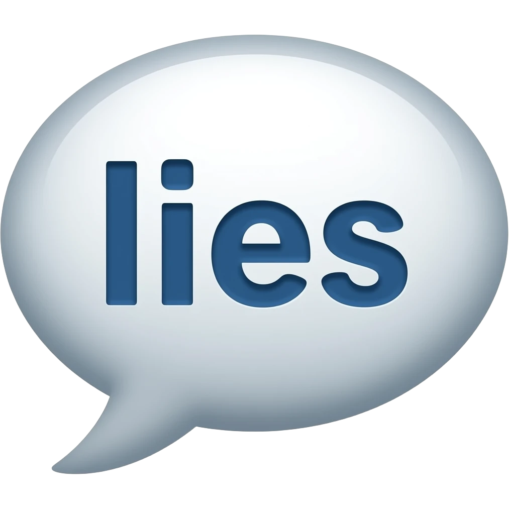 speech bubble with word 'lies' in it emoji