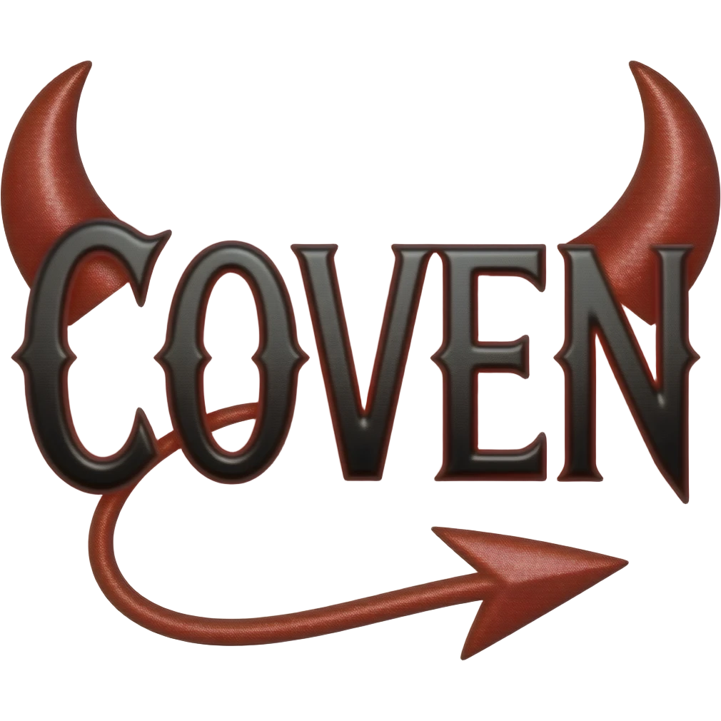 A spooky Gothic inspired  black text "COVEN" glowing red. With  red sparkly party store devil horns on top C and N - and a devil tail curving under it. emoji