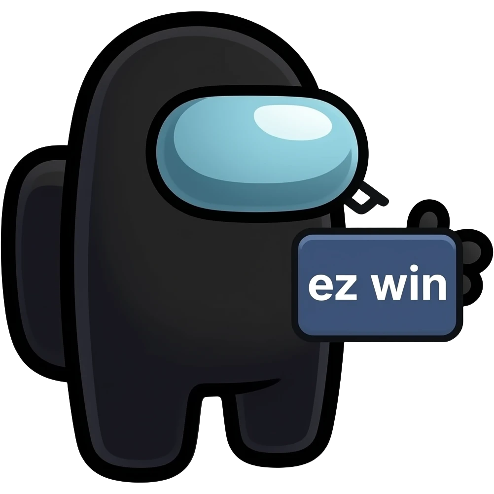 A black color among us saying ez win emoji