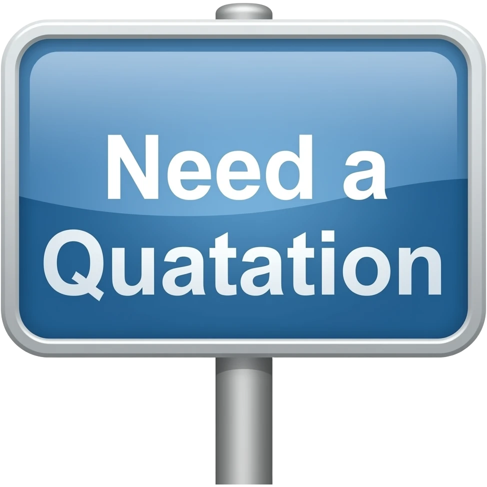 Sign with wording Need a Quotation, with an o not an a emoji