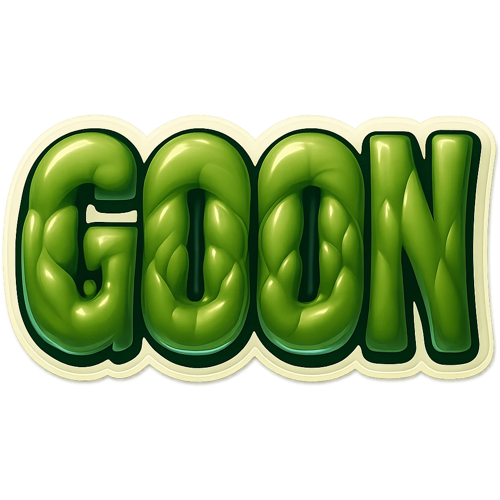 Add a glossy effect to the word GOON with realistic shiny and reflective skin over muscled letters, emphasizing the muscle bulges underneath. Maintain the retro sticker style with no background. emoji