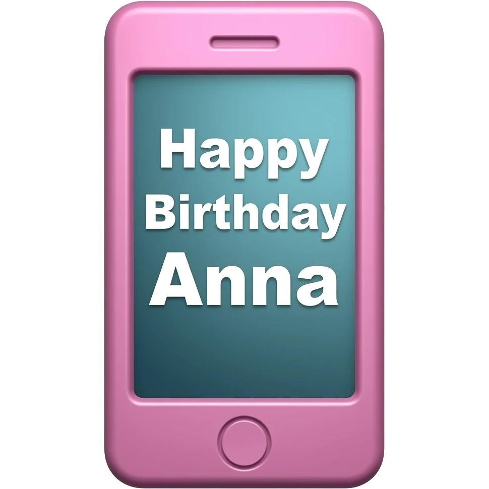 PINK CELL PHONE HAPPY BIRTHDAY ANNA emoji