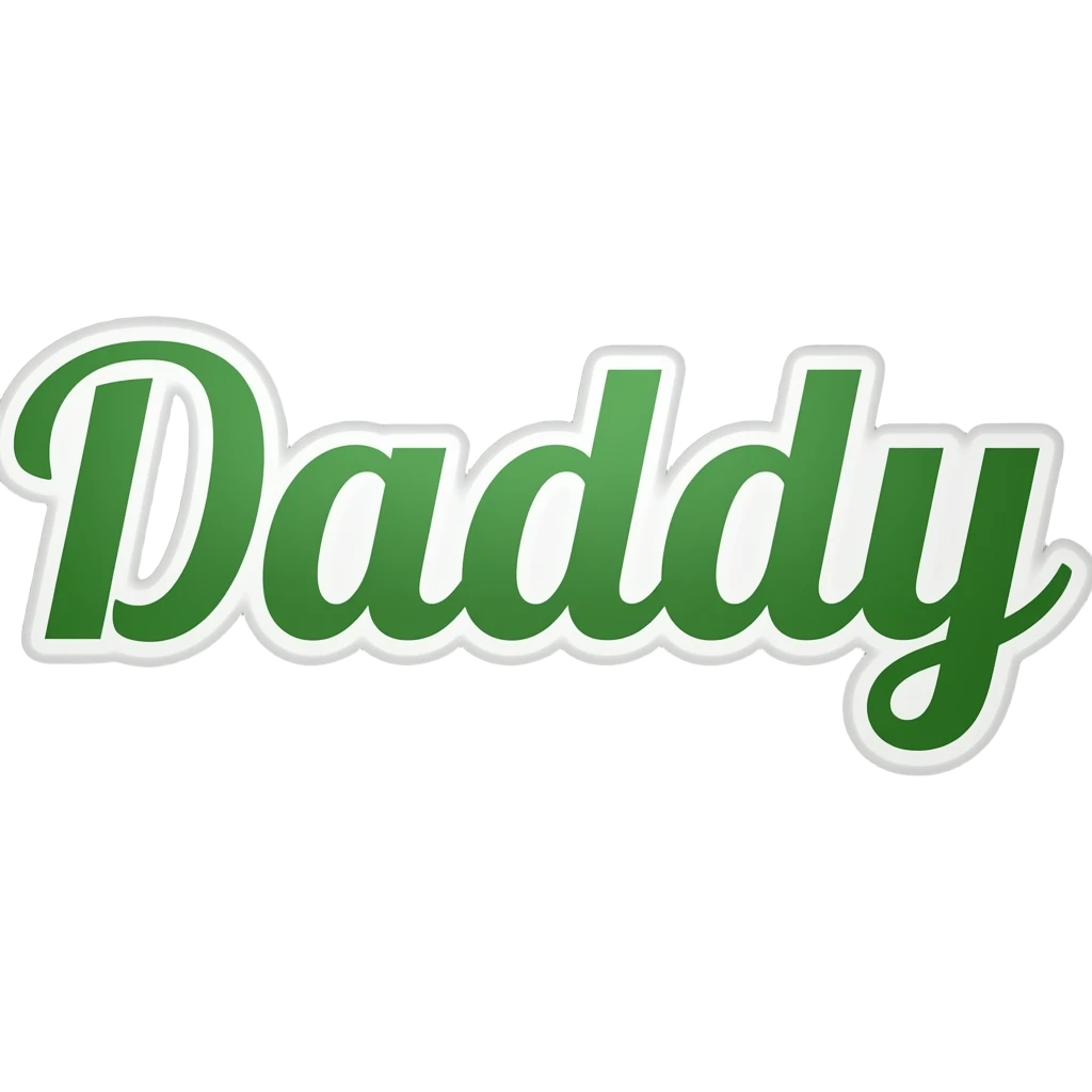 Middle area says the word "Daddy", green lettering, white bordering emoji