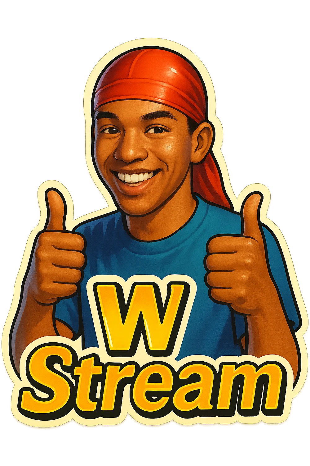 Make him Smiling With 2 thumbs up
Change His durag To Red
Add the words W Stream emoji