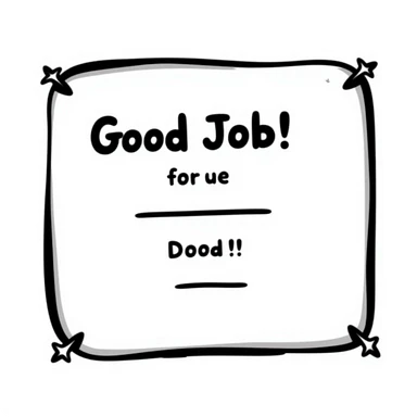 Achievement certificate with "Good Job!" in fun lettering and small star accents sticker