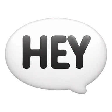Text bubble that says hey sticker