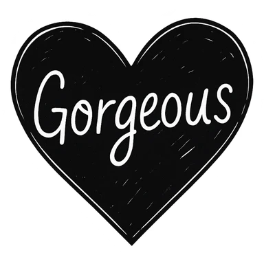 the word 'Gorgeous' in white handwriting across a black heart, hand-drawn style, high contrast sticker