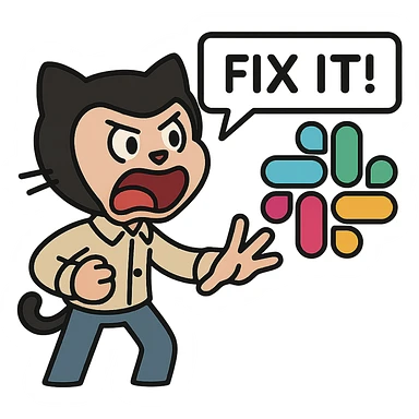 Add a speech bubble with the text 'Fix it!' to the Octocat shouting at the Slack logo, keep the style consistent with lineal color icon with black outlines. sticker