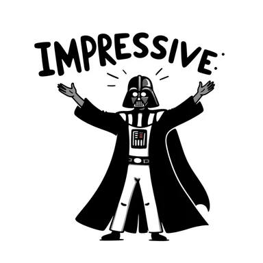 Darth Vader in a dramatic pose, hands up, saying IMPRESSIVE, bold, comic-inspired, large expressive text, in the style of Destiny 2 Shaxx 'impressive' emoji sticker