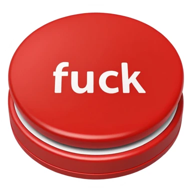 red button that says fuck on it sticker