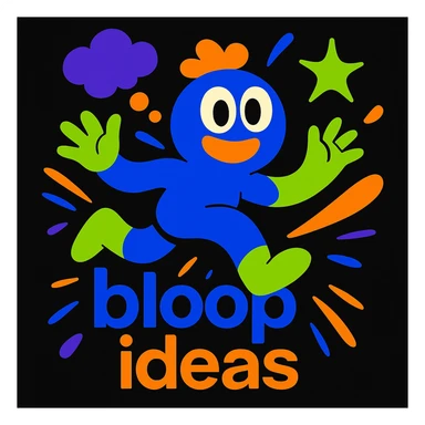 imaginative abstract mascot for a black website, playful and energetic, thought bubbles and dynamic shapes to represent creativity and movement, vibrant colors, creative tech portfolio, includes tagline 'bloop ideas' sticker
