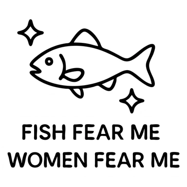 fish with sparkles with text fish fear me women fear me sticker