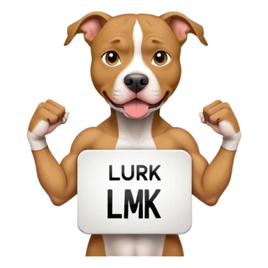 Pit bull holding 1 sign that says "Lurk" sticker