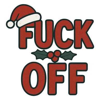 christmas Fuck off text , remove background sticker