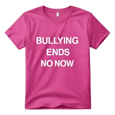 Hyperrealistic pink tshirt, typography  print "bullying ends now", isolated still life. Colorful, 4k hd, no emoji icons, no emoji faces, no human figures  sticker
