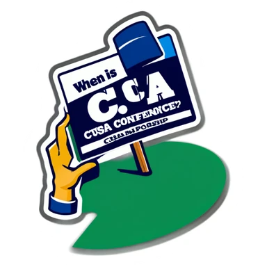 Person holding sign that says “when is C-USA conference championship?” sticker