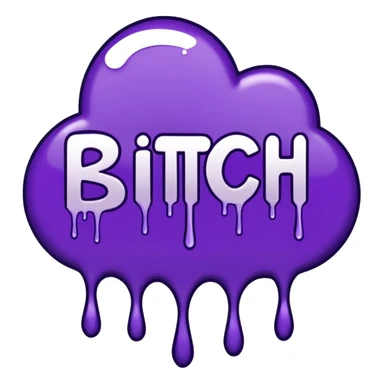 just the word "bitch" written in purple sticker