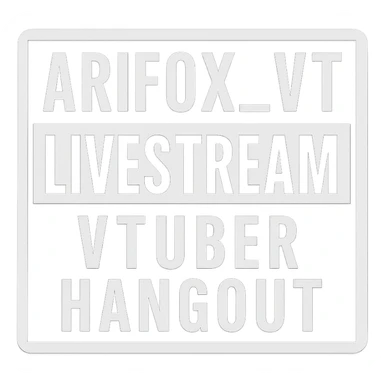 A sticker that reads : “Arifox_vt livestream vtuber hangout” that mimics the “parental advisory explicit content stickers” sticker