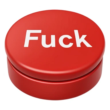 red button that says fuck on it sticker
