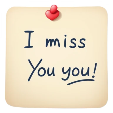 I miss you note  sticker