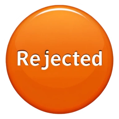 draws a circle around the word "rejected" sticker
