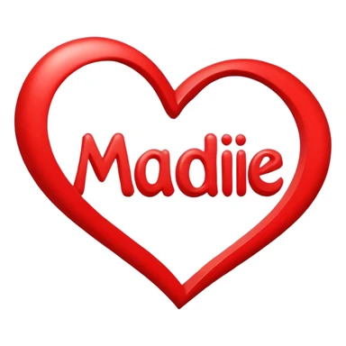Heart with the name MADDIE in the middle (don’t spell it wrong) sticker