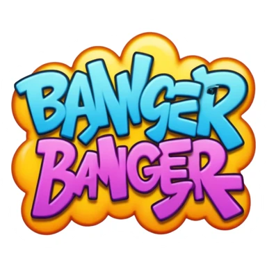 The word Banger in graffiti sticker