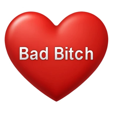 Bad bitch words written inside heart sticker
