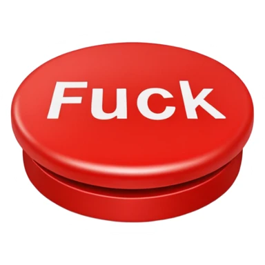 red button that says fuck on it sticker