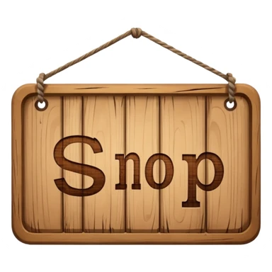 wooden shop sign hanging by two strings, sticker