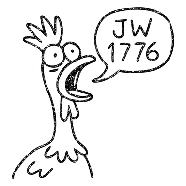 shouting yellow long neck chicken with a funny expression, 'JW 1776' in a speech bubble sticker