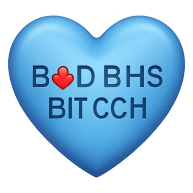 blue Bad bitch words written inside heart sticker