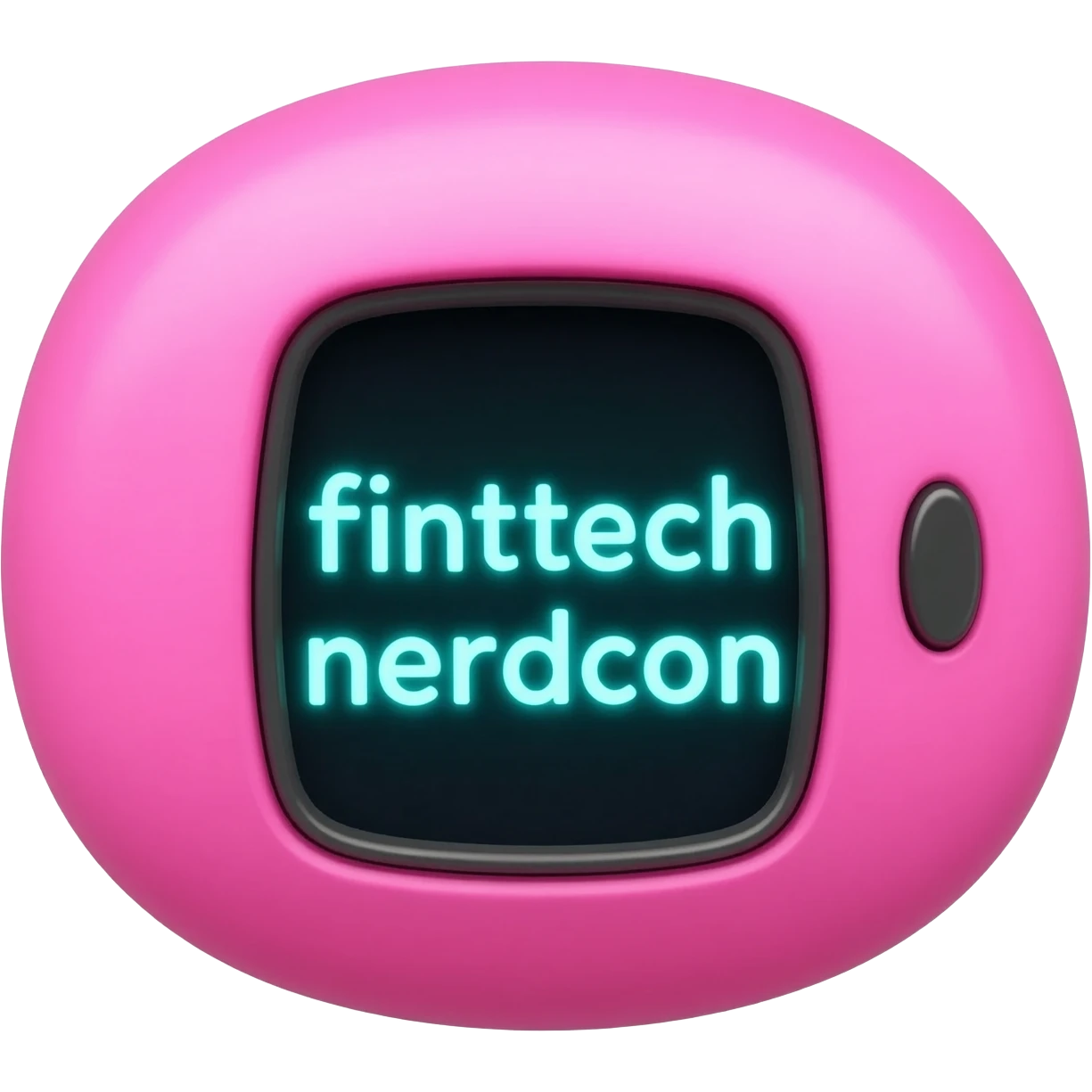 please create me a tamagotchi that syas fintech nerdcon on the screen, and make the style of the tamagotchi round and nerdy and gamer like. GTA style. PINK emoji