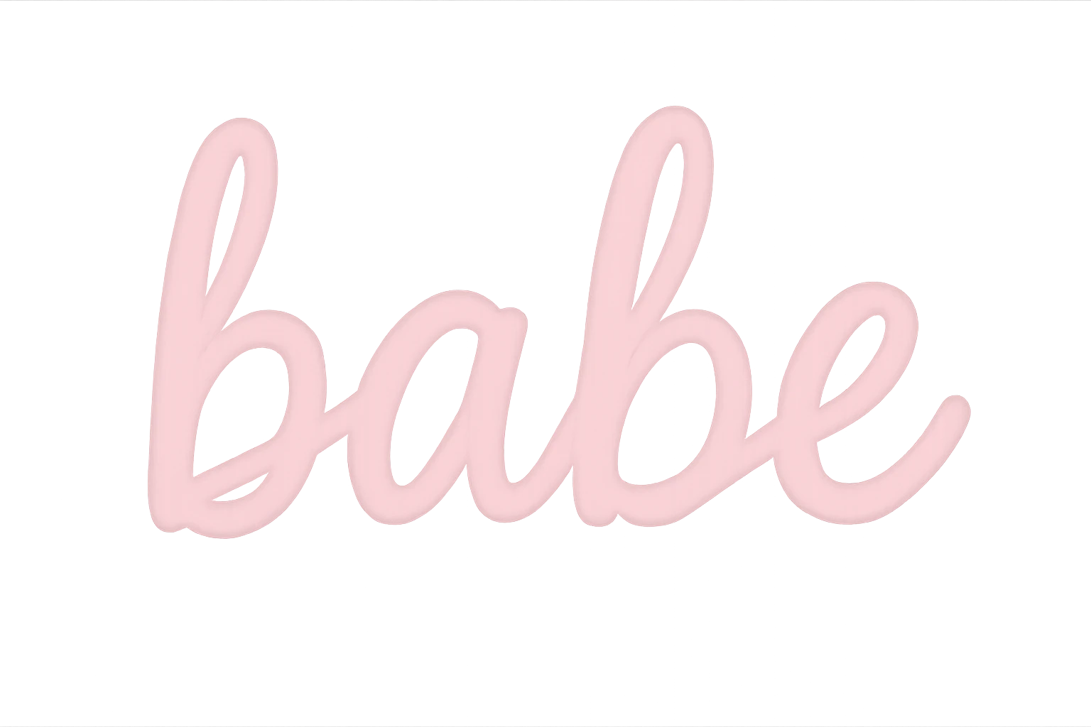 the word 'babe' in pink pastel style, no background emoji
