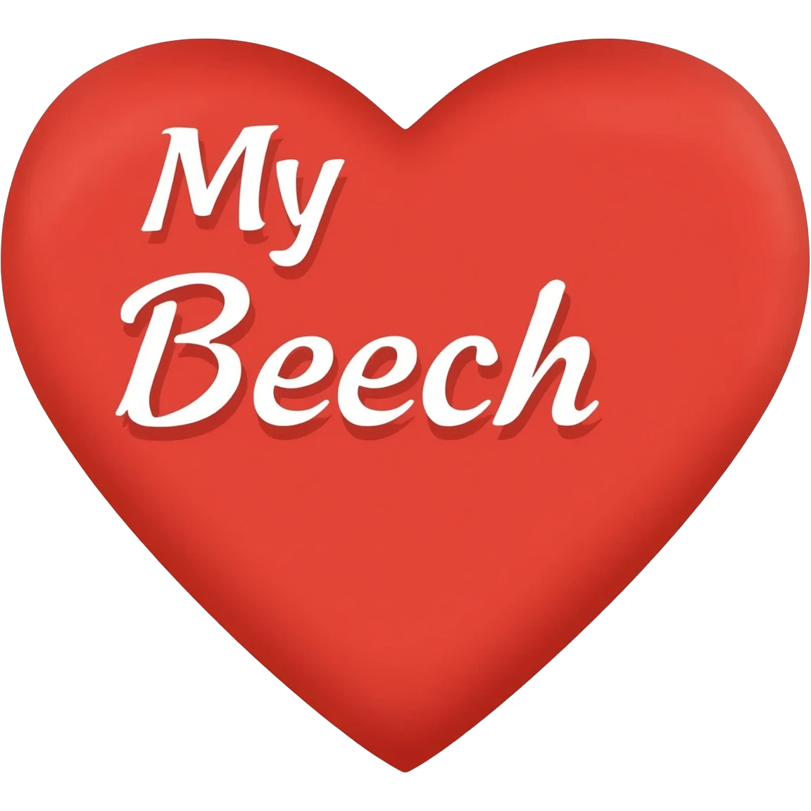 The words stacked staying My Beech with a red heart emoji