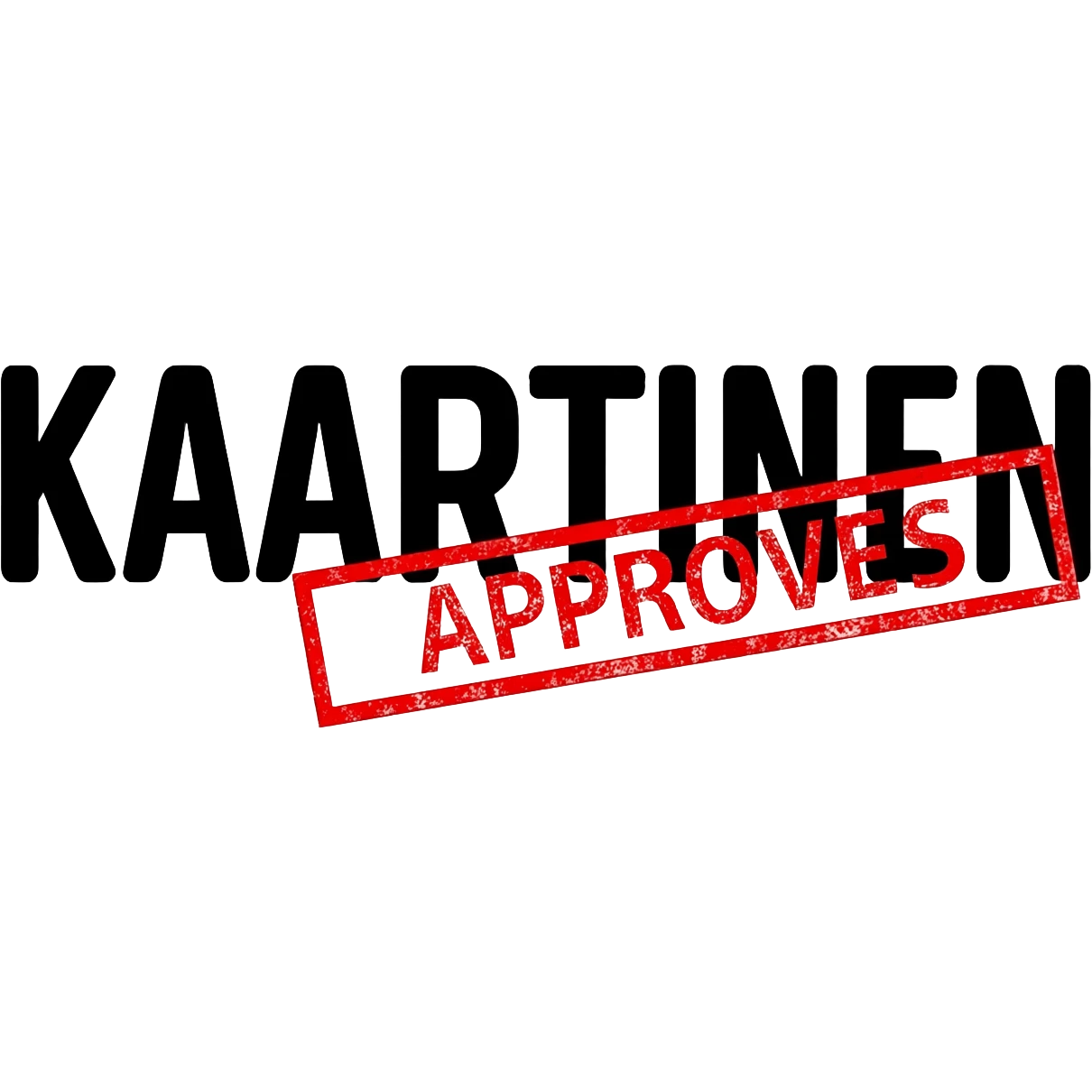 bold black text KAARTINEN and two mm under it red stamp horizontally with text APPROVES emoji
