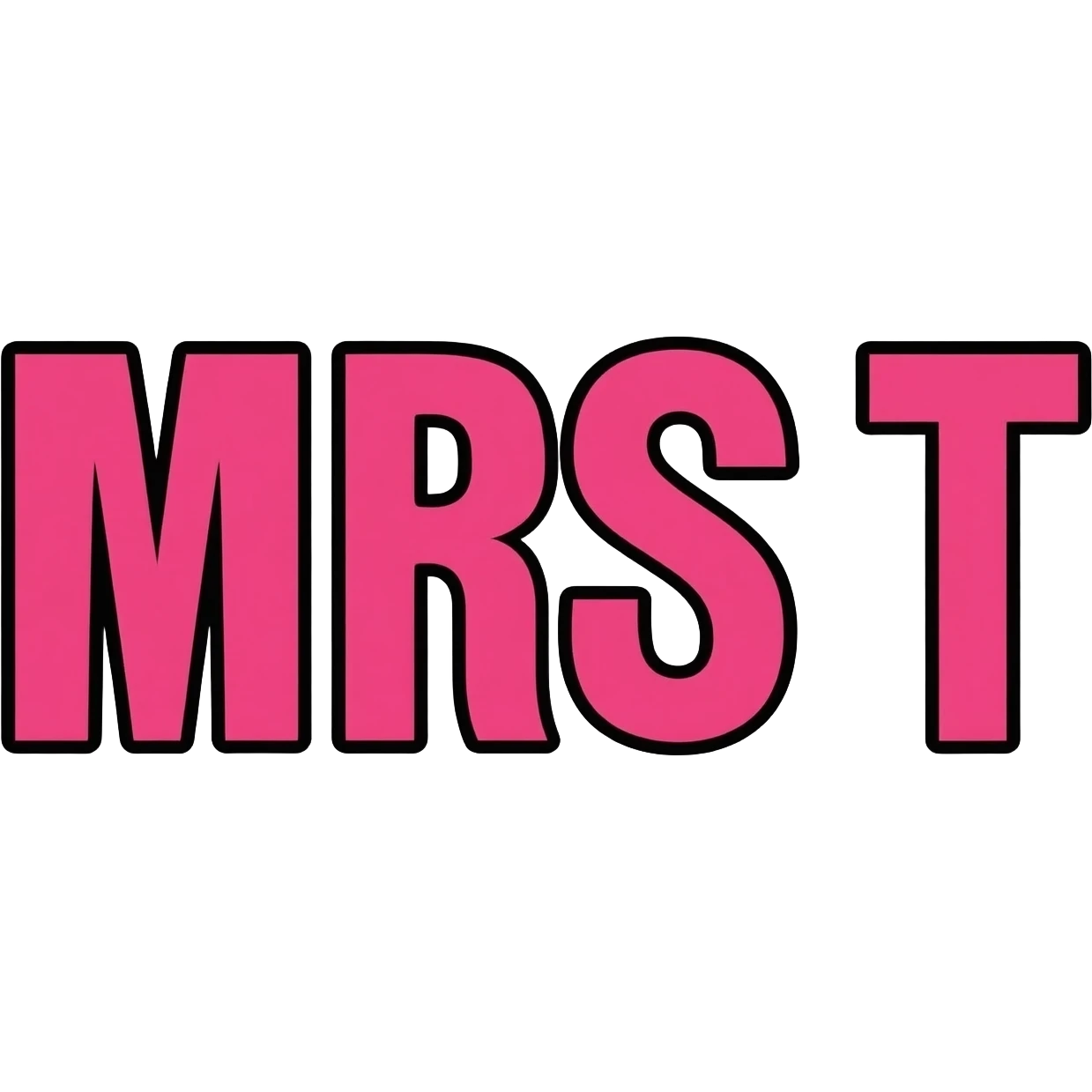 Bold letters in pink color and outlined in black, words MRS T emoji