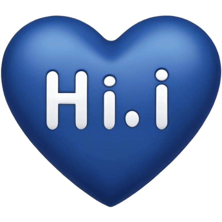 Dark blue heart with the words Hi handsome in the middle  emoji