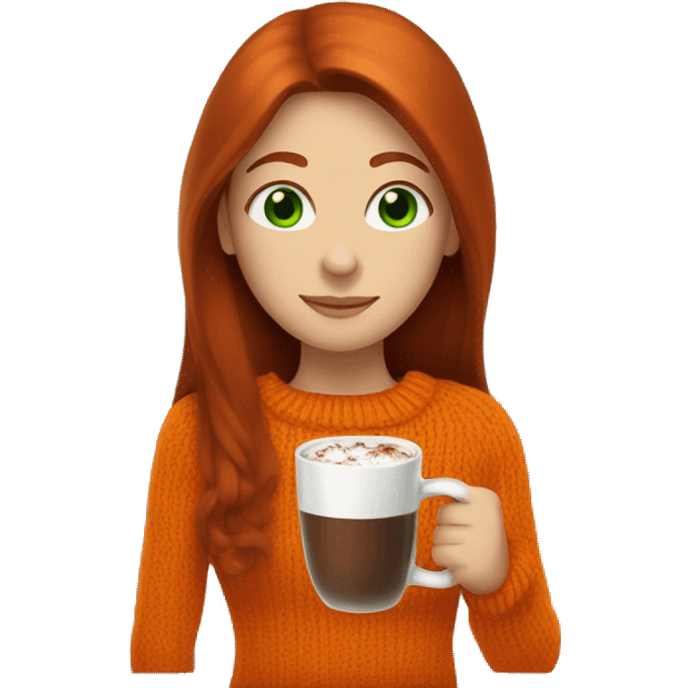 A dark redhead with straight long hair, a girl with green eyes in an orange sweater and a hot chocolate  emoji