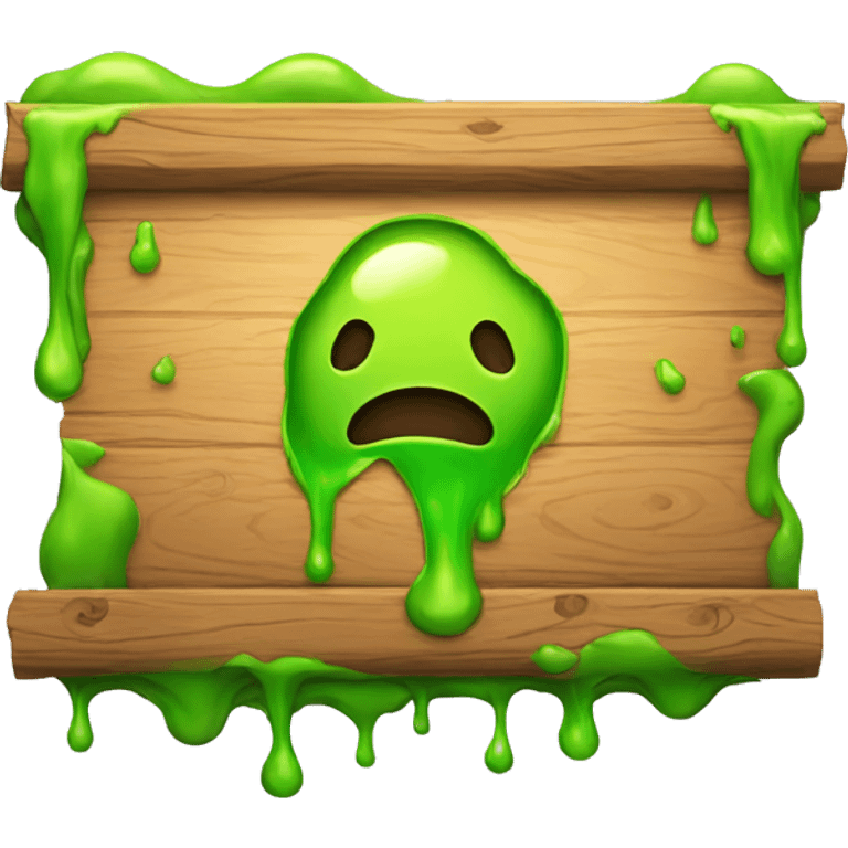 Wooden sign that says OPEN dripping with slime emoji