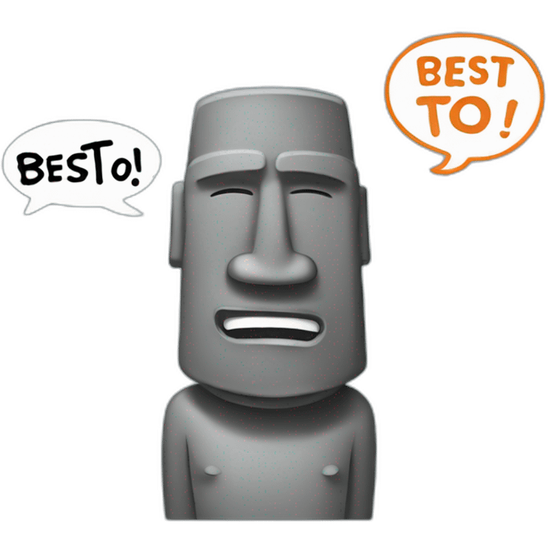 a moai with a comics bubble saying "Bestooo" emoji