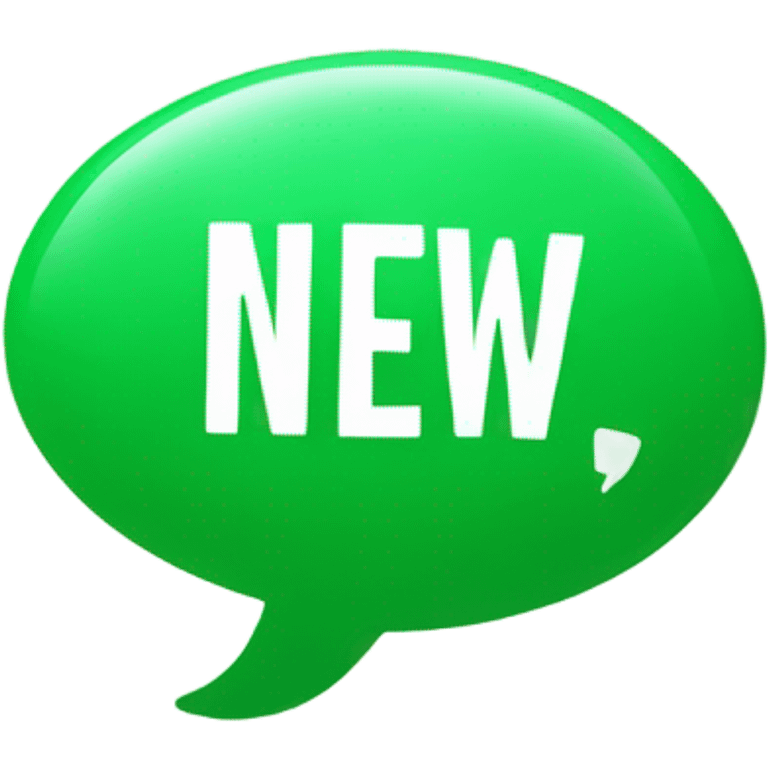 green bubble saying NEW emoji