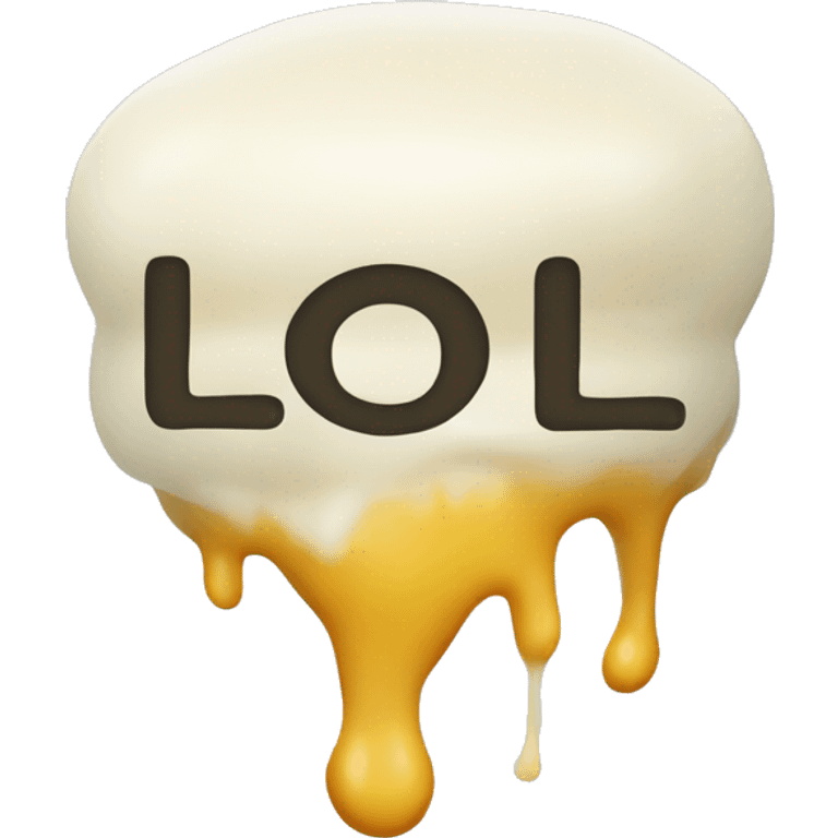 Melted mozzarella cheese with 'LOL' word emoji