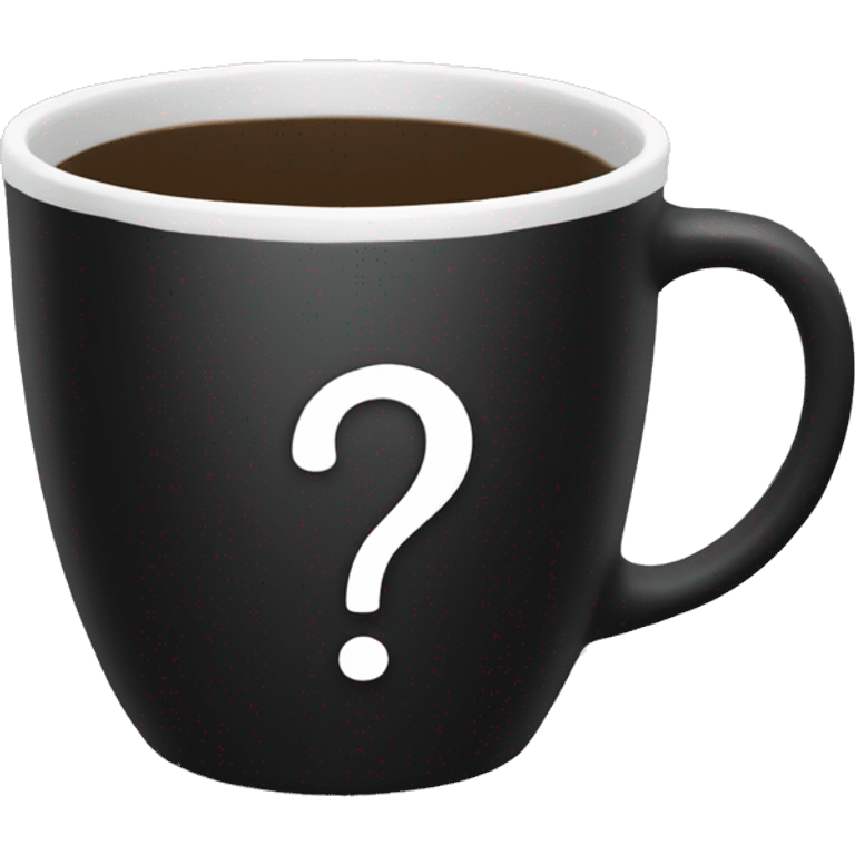 cup that is black with question mark emoji