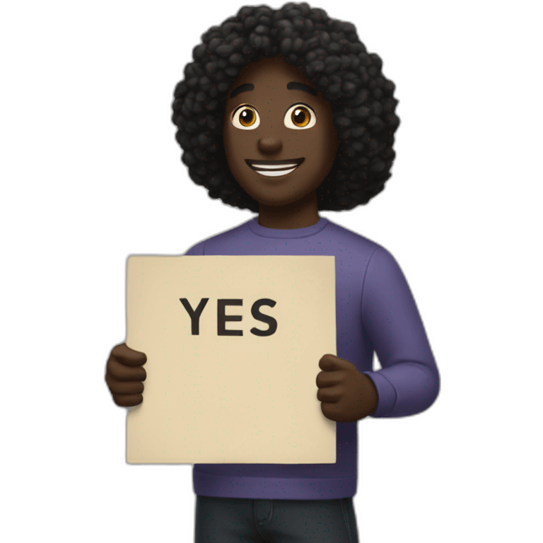 Black holding a poster with « YES. » on it  emoji