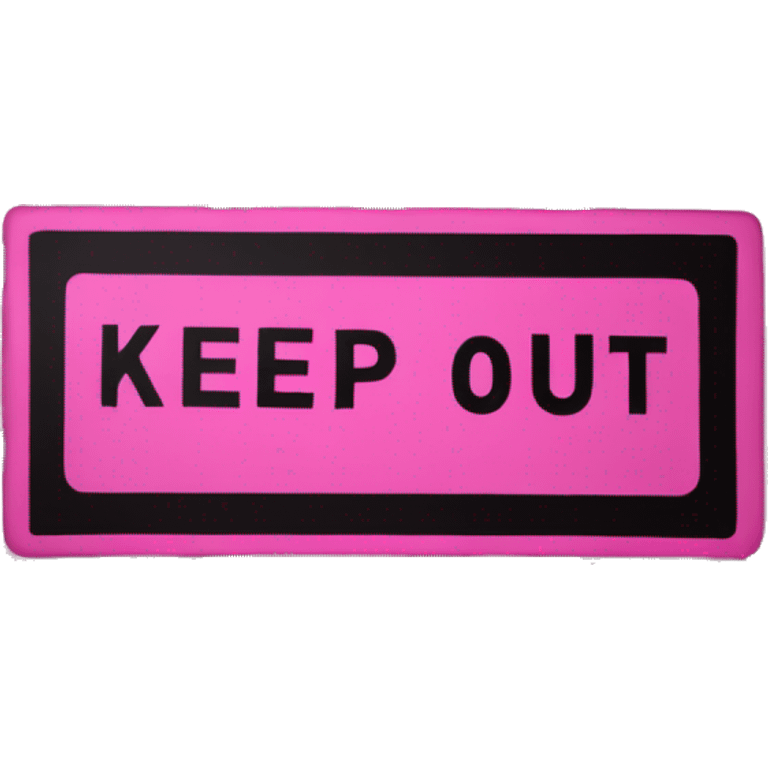 Pink “keep out” sign emoji