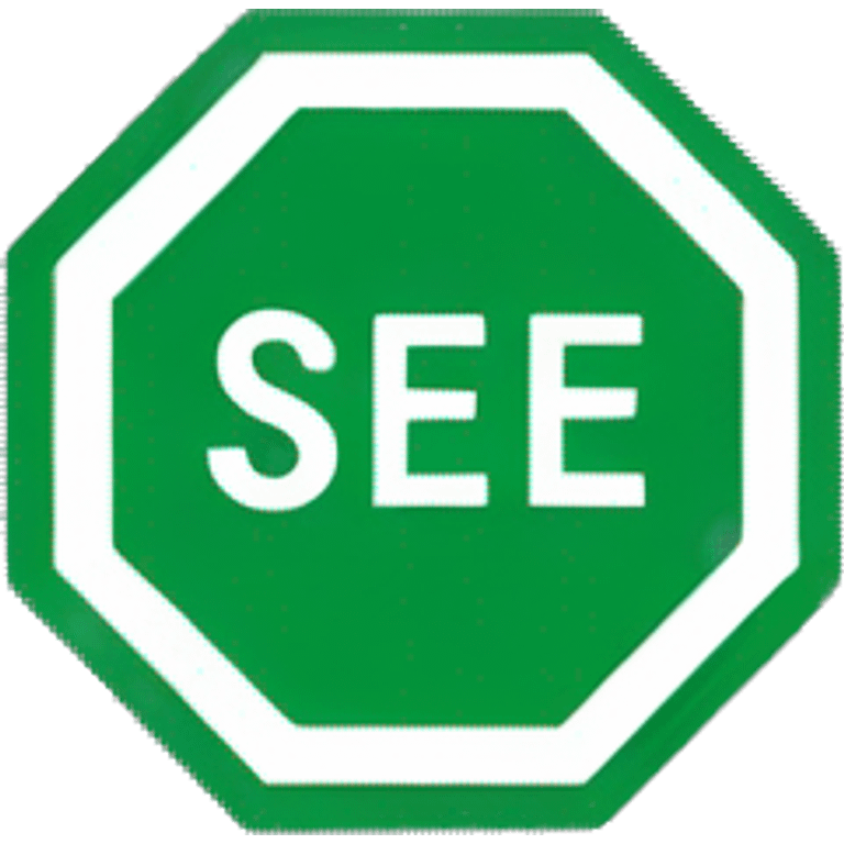 A green stop sign that says SERVE emoji