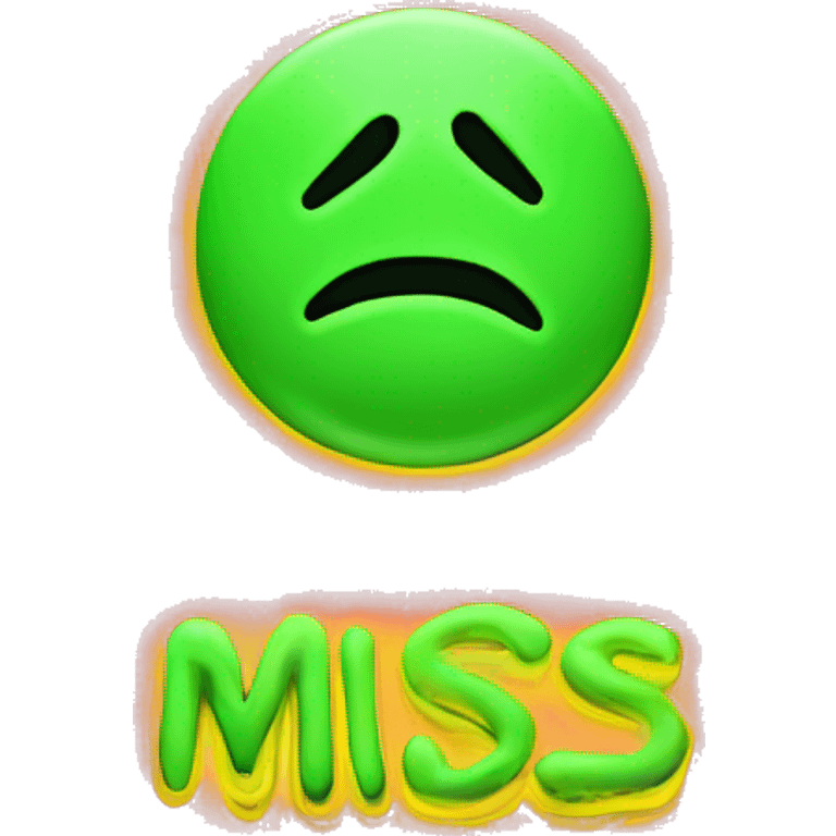 “I miss you” written in Neon letters emoji