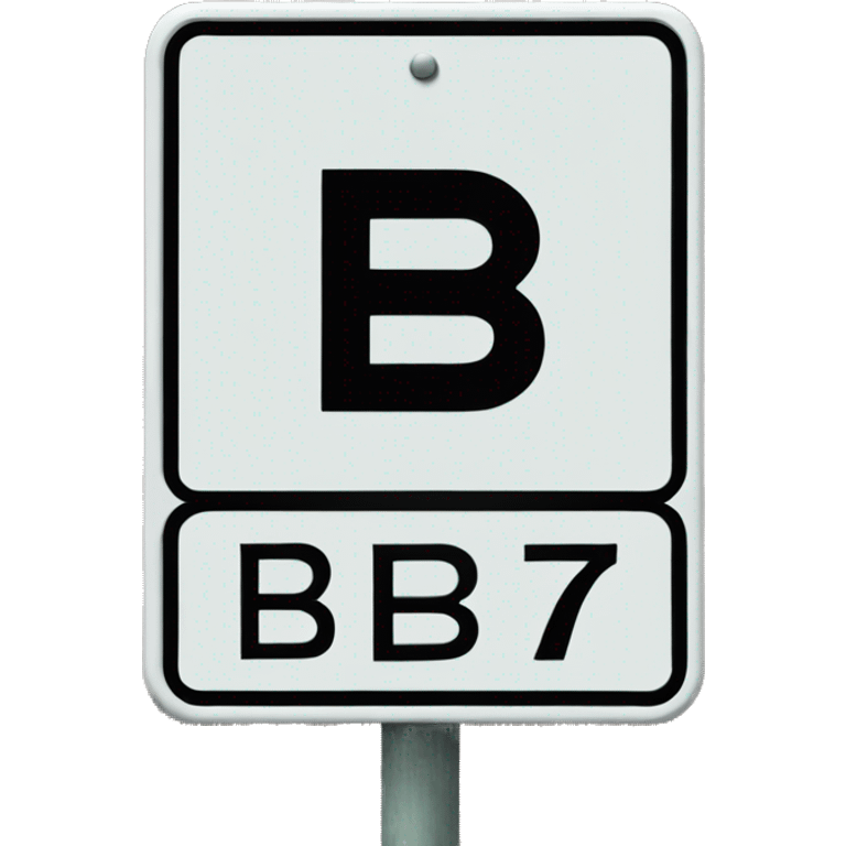 street sign with this words: BB7 emoji