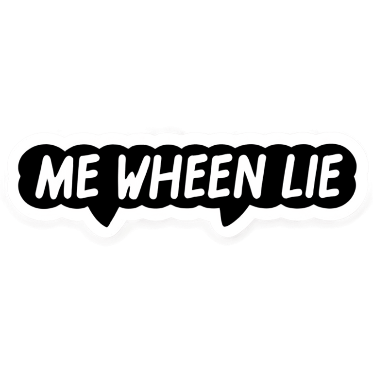 Outgoing imessage that says “me when i lie” emoji